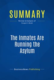 Summary: the inmates are running the asylum. Review and Analysis of Cooper's Book cover image