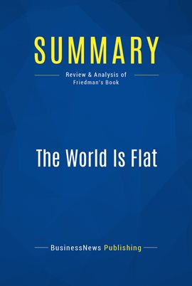 Cover image for Summary: The World Is Flat