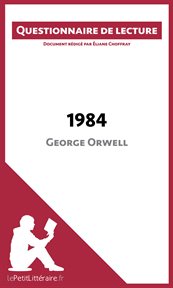1984 de george orwell. Questionnaire de lecture cover image