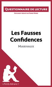 Les fausses confidences : Marivaux cover image
