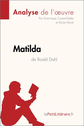 Cover image for Matilda de Roald Dahl (Analyse de l'oeuvre)