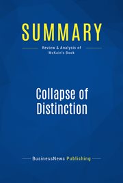 Summary: collapse of distinction. Review and Analysis of McKain's Book cover image