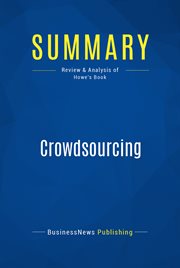 Summary: crowdsourcing. Review and Analysis of Howe's Book cover image