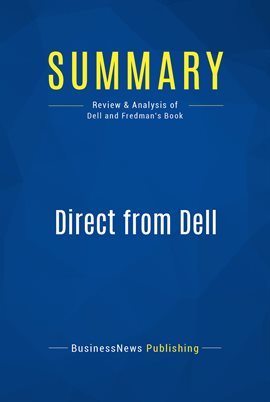 Cover image for Summary: Direct from Dell