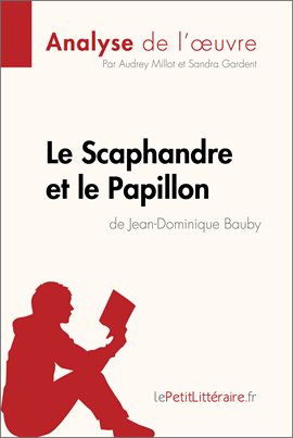 Cover image for Le Scaphandre et le Papillon de Jean-Dominique Bauby (Analyse de l'oeuvre)