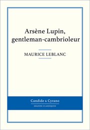 Arsène lupin, gentleman-cambrioleur cover image