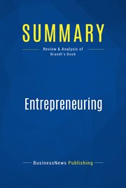 Summary: entrepreneuring. Review and Analysis of Brandt's Book cover image