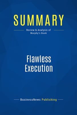 Cover image for Summary: Flawless Execution