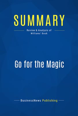Cover image for Summary: Go for the Magic