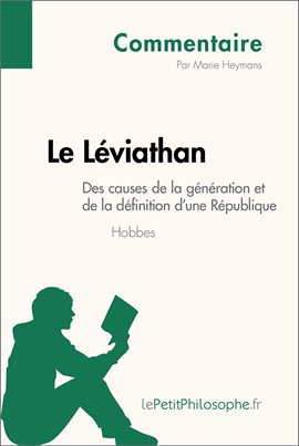 Cover image for Le Léviathan de Hobbes - Des causes de la génération et de la définition d'une République