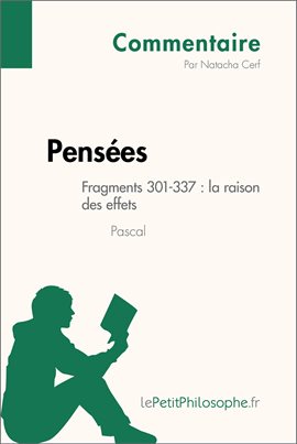 Cover image for Pensées de Pascal - Fragments 301-337: la raison des effets (Commentaire)