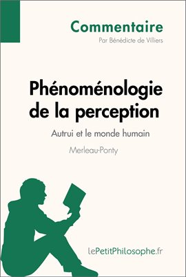 Cover image for Phénoménologie de la perception de Merleau-Ponty - Autrui et le monde humain (Commentaire)