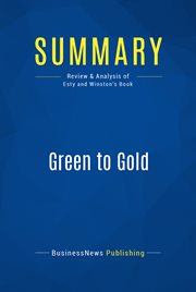 Summary: green to gold. Review and Analysis of Esty and Winston's Book cover image