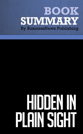 Cover image for Summary: Hidden in Plain Sight
