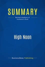 Summary: high noon. Review and Analysis of Southwick's Book cover image
