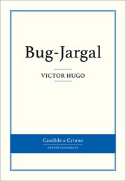 Bug Jargal ; : Claude Gueux cover image
