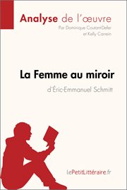 La femme au miroir : roman cover image
