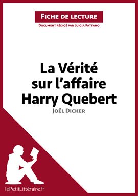 Cover image for La Vérité sur l'affaire Harry Quebert de Joël Dicker (Fiche de lecture)
