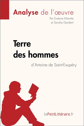 Cover image for Terre des hommes d'Antoine de Saint-Exupéry (Analyse de l'oeuvre)