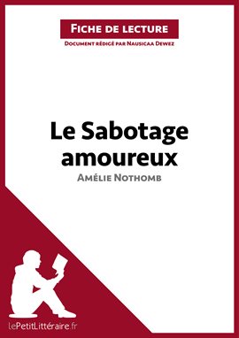 Cover image for Le Sabotage amoureux d'Amélie Nothomb (Fiche de lecture)