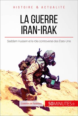 Cover image for La guerre Iran-Irak