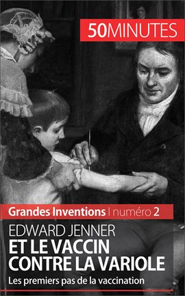 Cover image for Edward Jenner et le vaccin contre la variole