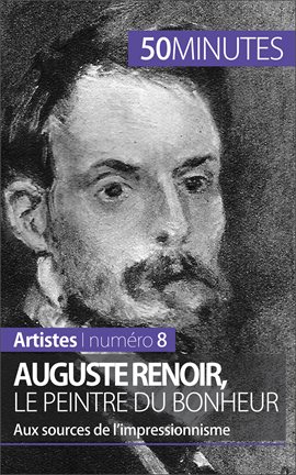 Cover image for Auguste Renoir, le peintre du bonheur