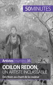 Odilon redon, un artiste inclassable. Des Noirs au chant de la couleur cover image