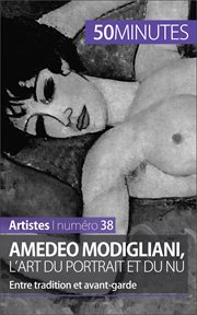 Amedeo Modigliani, l'art du portrait et du nu : Entre tradition et avant-garde cover image