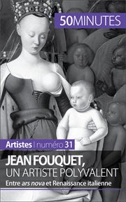 Jean fouquet, un artiste polyvalent. Entre ars nova et Renaissance italienne cover image