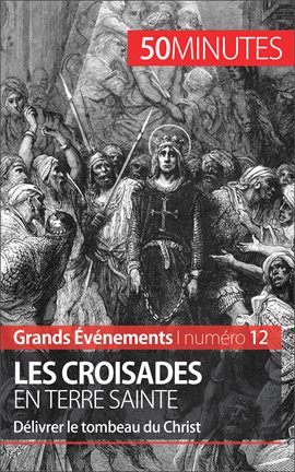 Cover image for Les croisades en Terre sainte