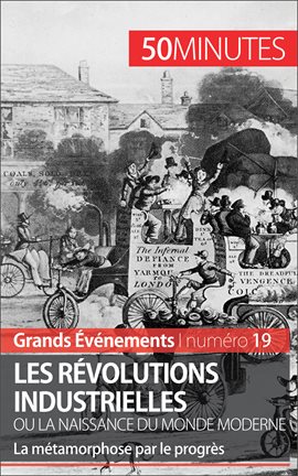 Cover image for Les révolutions industrielles ou la naissance du monde moderne