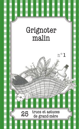 Cover image for Grignoter malin