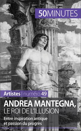Cover image for Andrea Mantegna, le roi de l'illusion