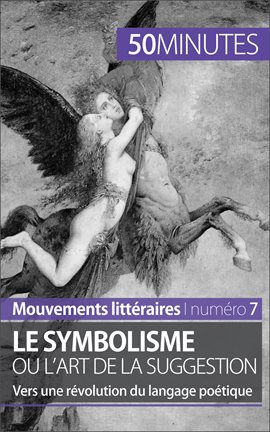 Cover image for Le symbolisme ou l'art de la suggestion