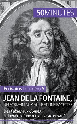 Cover image for Jean de La Fontaine, un écrivain aux mille et une facettes