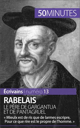 Cover image for Rabelais, le père de Gargantua et de Pantagruel