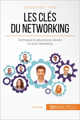 Cover image for Les clés du networking