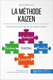 La philosophie du Kaizen ou l'amélioration continue : un petit pas pour l'employé, un bond en avant pour la société cover image