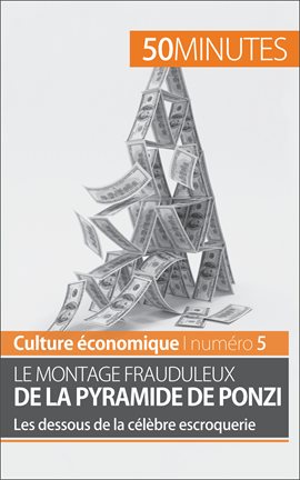 Cover image for Le montage frauduleux de la pyramide de Ponzi