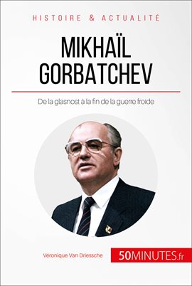 Cover image for Mikhaïl Gorbatchev