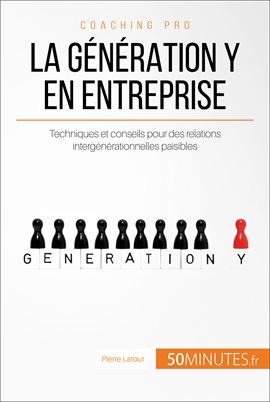 Cover image for La génération Y en entreprise