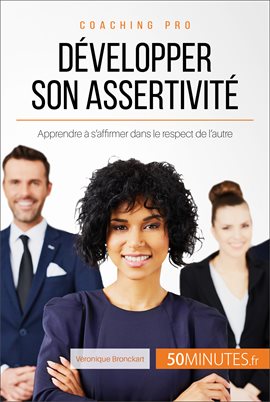 Cover image for Développer son assertivité