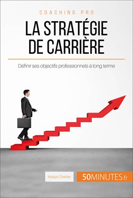 Cover image for La stratégie de carrière
