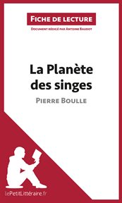 La planète des singes : Pierre Boulle cover image