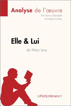 Cover image for Elle & lui de Marc Levy (Analyse de l'oeuvre)
