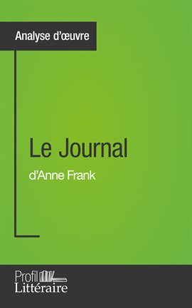 Cover image for Le Journal d'Anne Frank (Analyse approfondie)