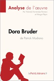 Dora Bruder de Patrick Modiano : Résumé complet et analyse détaillée de l'oeuvre cover image