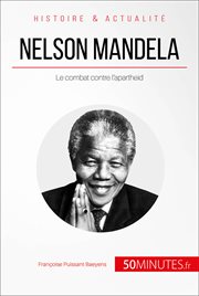 Nelson mandela et la lutte contre l'apartheid cover image
