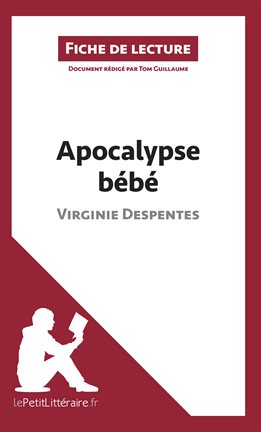 Cover image for Apocalypse bébé de Virginie Despentes